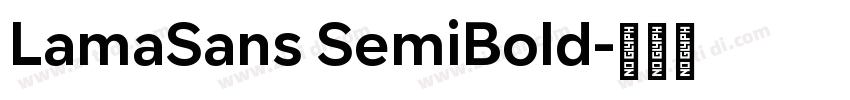 LamaSans SemiBold字体转换